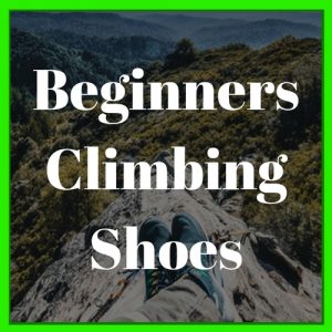 Rock Climbing Shoes Beginners