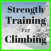 Training for rock climbing